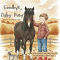 Goodbye, Baby Pony by Catherine Lagace
