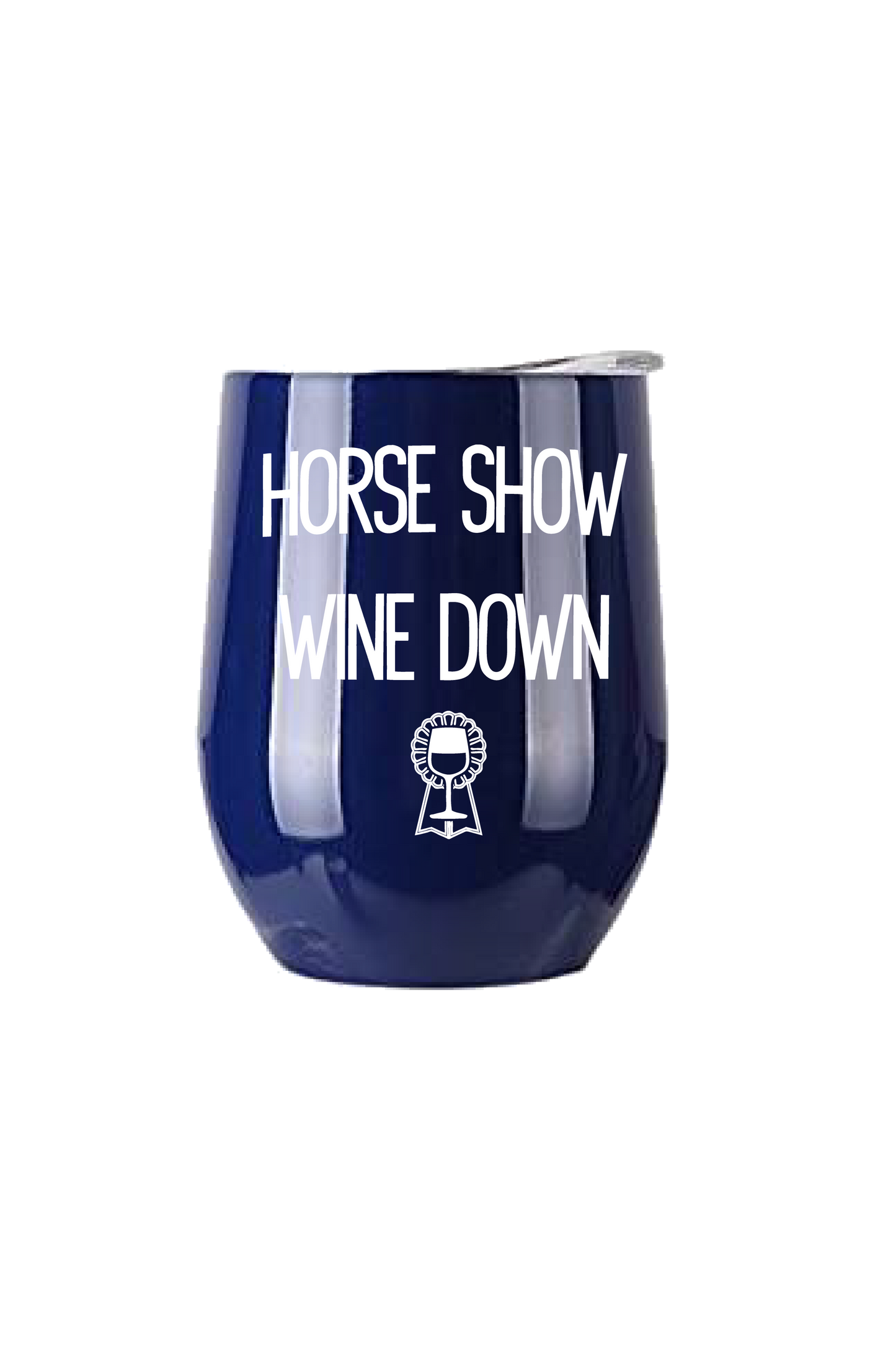 Horse Show Wine Down Insulated Cup